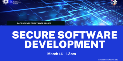 HIDSI Spring 2025 Workshop secure software development